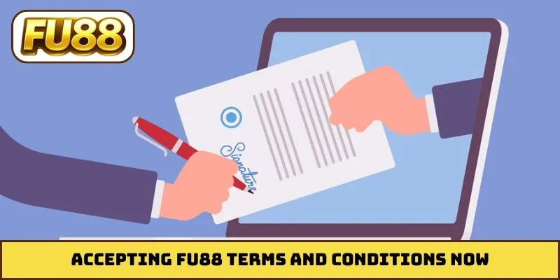 Accepting FU88 terms and conditions now