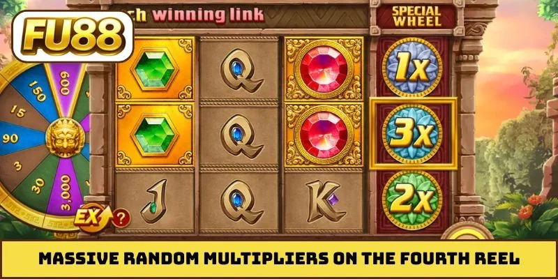 Massive random multipliers on the fourth reel