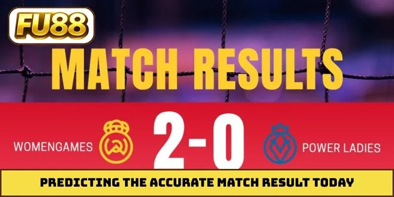 Predicting the accurate Match Result today