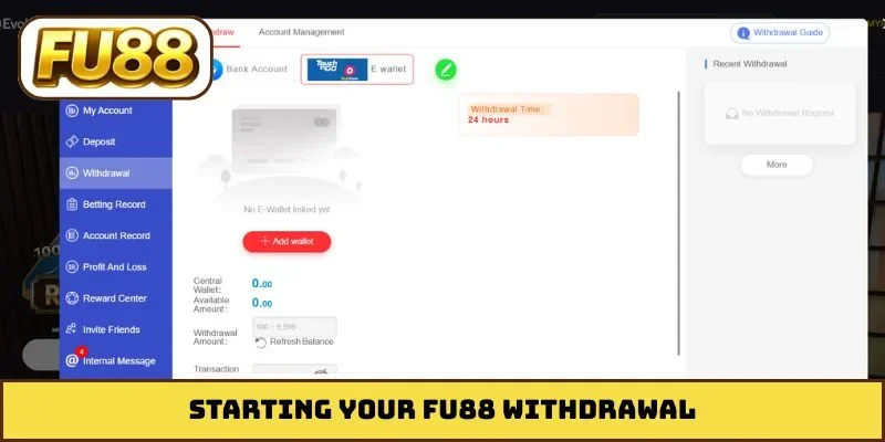 Starting your FU88 withdrawal